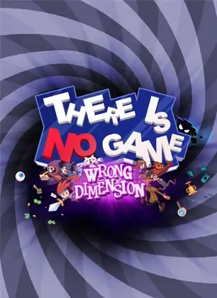 There Is No Game: Wrong Dimension