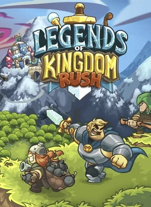 Legends of Kingdom Rush