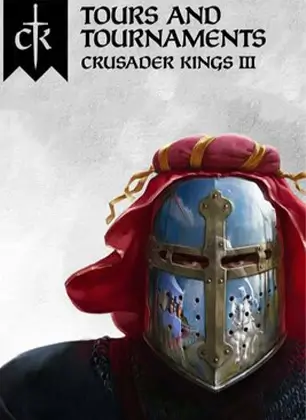 Crusader Kings III: Tours & Tournaments